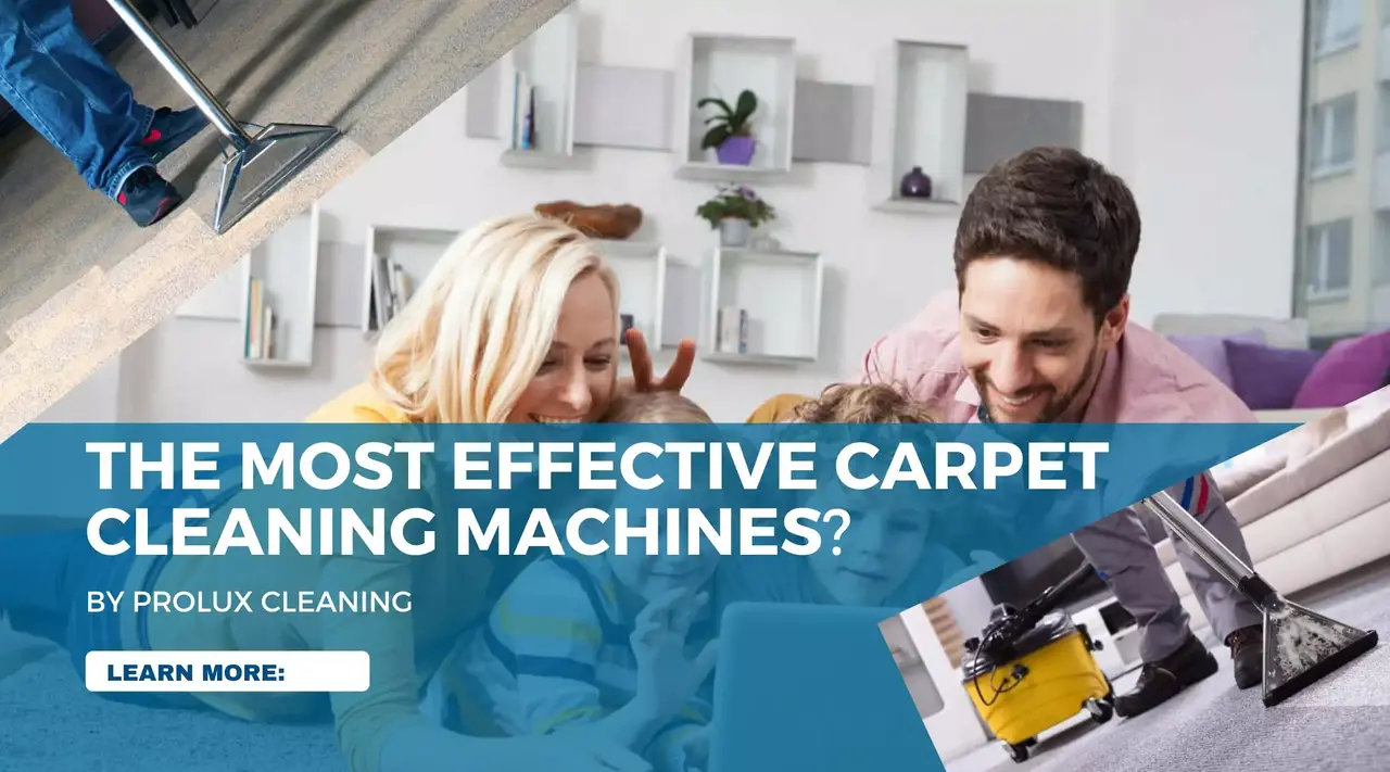 The most effective carpet cleaning machines