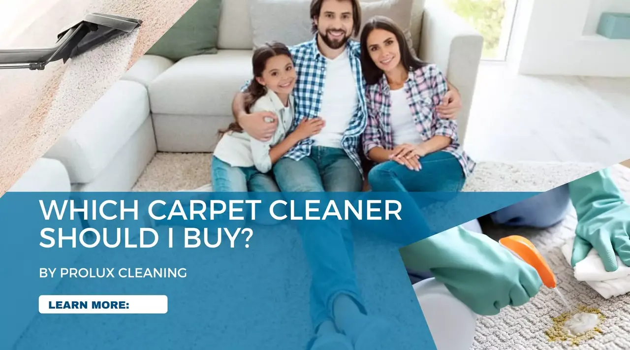 Which carpet cleaner should I buy