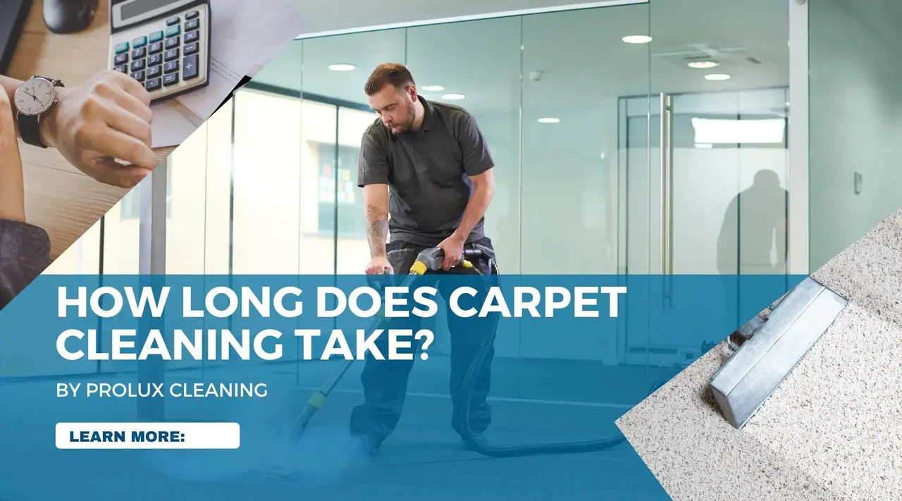 How long does carpet cleaning take Banner